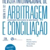 Revista Internacional de Arbitragem e Conciliação - Nº 18 - 2022