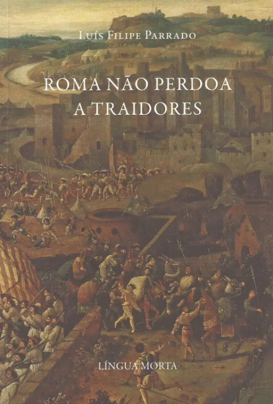 Roma não Perdoa a Traidores