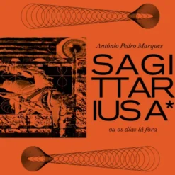 Sagittarius A* ou os Dias Lá Fora