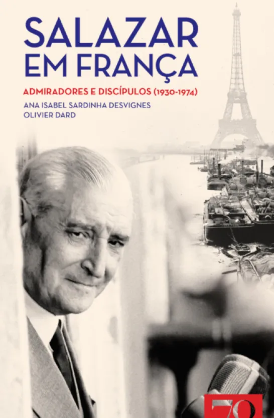 Salazar em França: admiradores e discípulos (1930-1974)