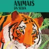 Salvem o Planeta - Animais da Selva