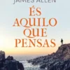 És Aquilo Que Pensas