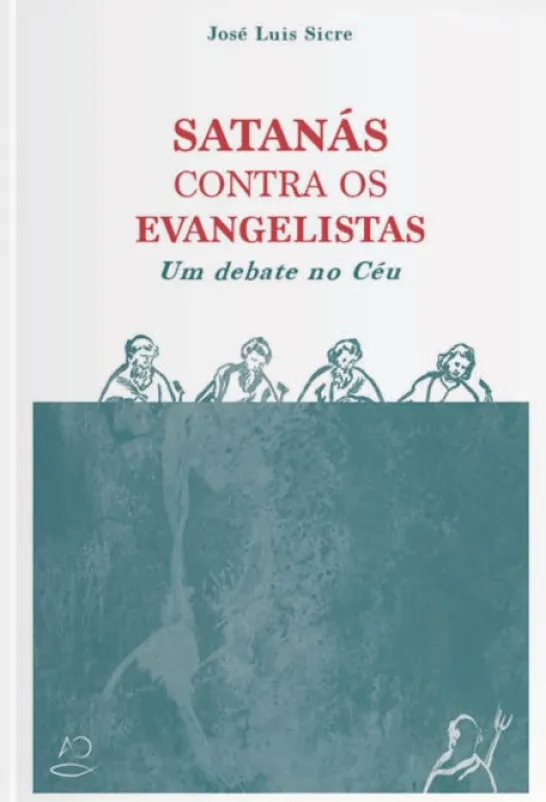 Satanás Contra os Evangelistas: um debate no céu