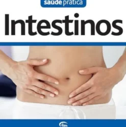 Saude Pratica: Intestinos