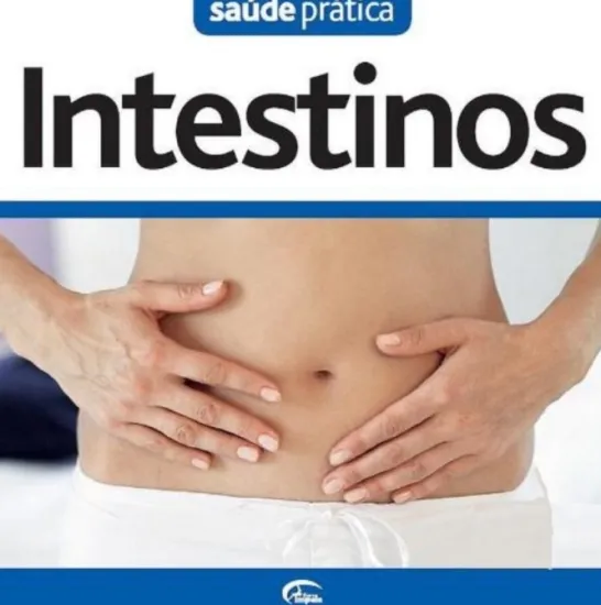 Saude Pratica: Intestinos