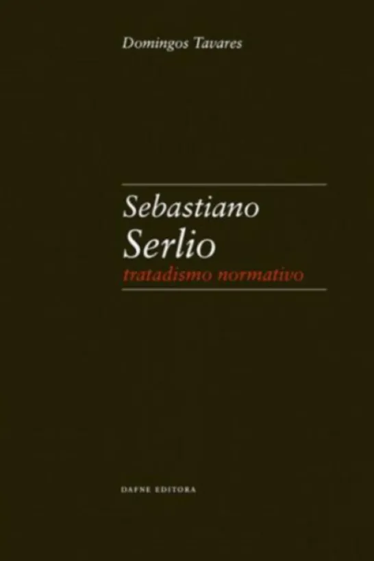 Sebastiano Serlio, Tratadismo Normativo