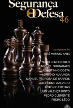 Segurança e Defesa N.º 46