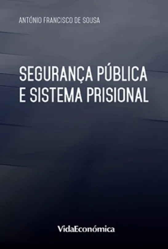 Segurança Pública e Sistema Prisional