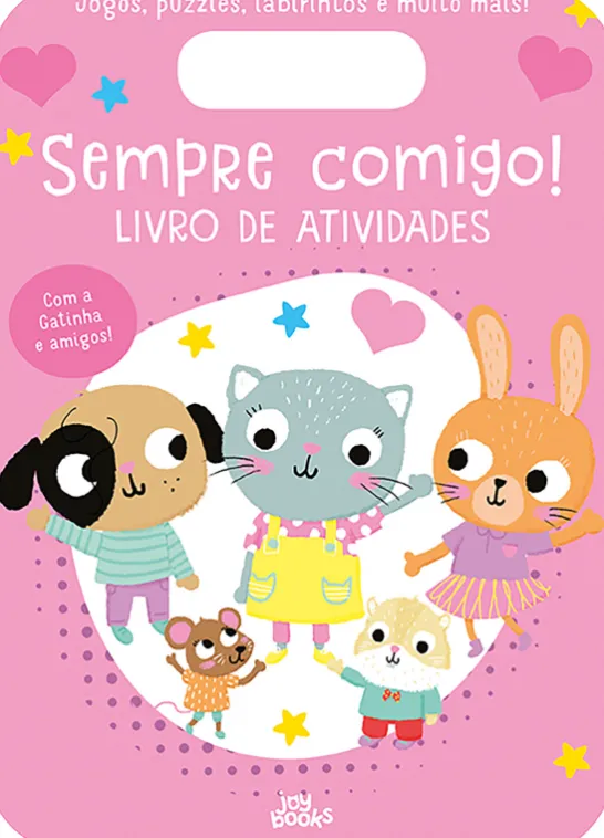 Sempre Comigo! Gatinha: Livro de Atividades