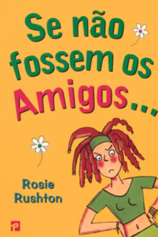 Se Não Fossem os Amigos...