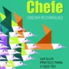 Ser Chefe