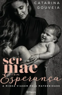 Ser Mãe com Esperança