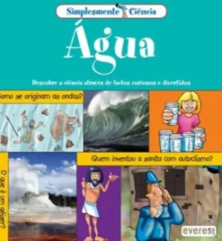 Simplesmente Ciência - Água