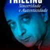 Sinceridade e Autenticidade