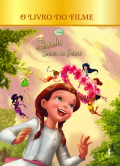 Sininho Salva as Fadas - O Livro do Filme