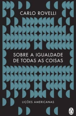 Sobre a Igualdade de Todas as Coisas