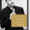 Somente os Doentes se Curam