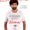 Somos Todos Estranhos - Até Percebermos que Isso é Normal