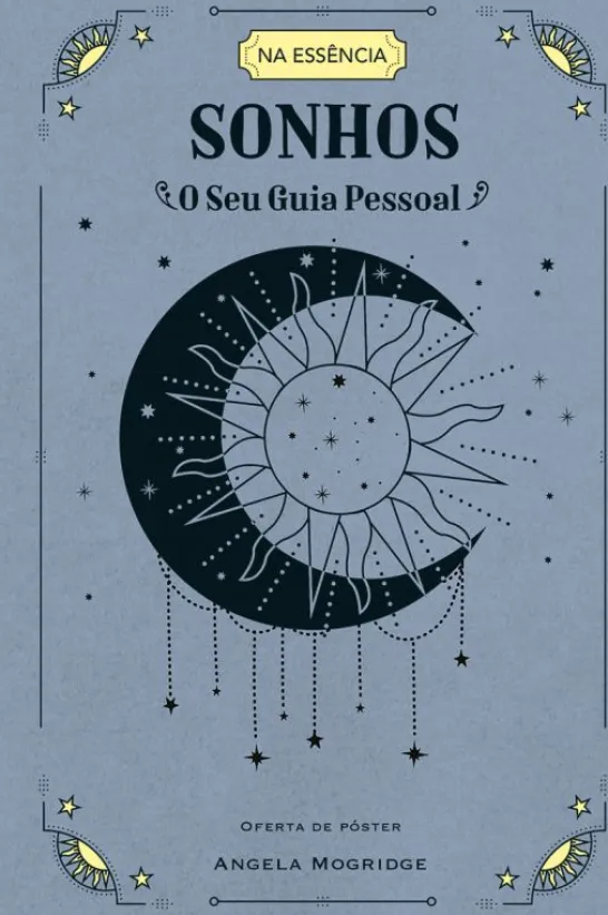 Sonhos - O seu Guia Pessoal