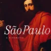 São Paulo - A Biografia