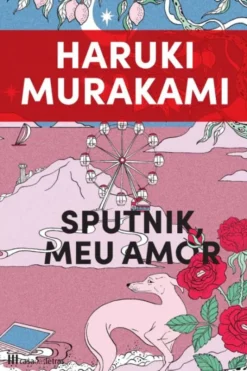 Sputnik, Meu Amor