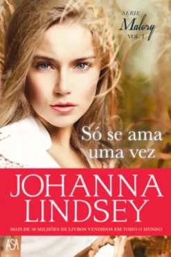Só Se Ama Uma Vez