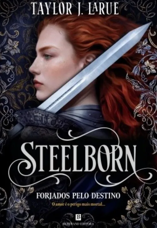 Steelborn - Forjados pelo Destino