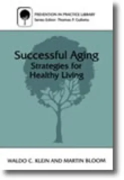 Successful Aging : Strategies for Healthy Living