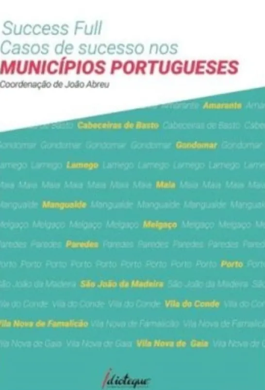 Success Full, casos de sucesso nos Municípios Portugueses