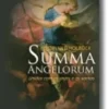 Summa Angelorum: unidos com os anjos e os santos