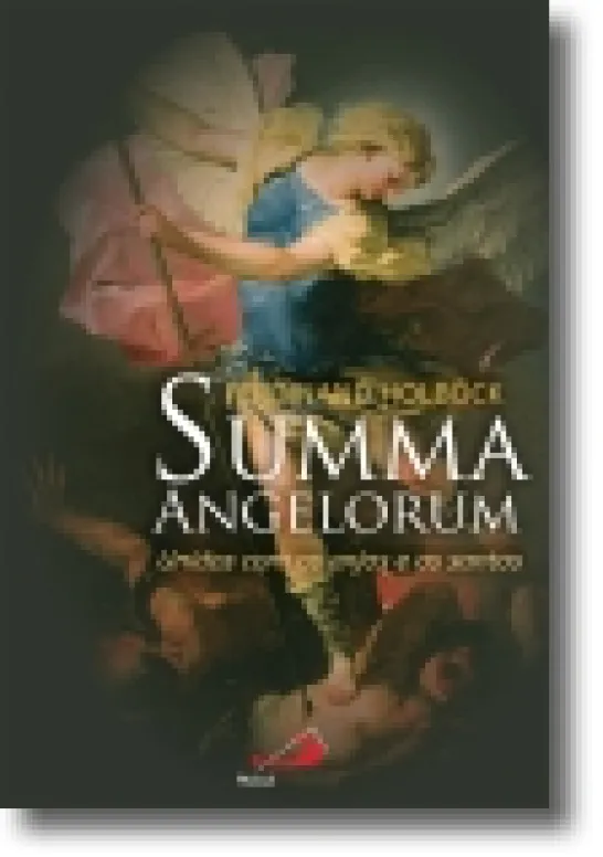 Summa Angelorum: unidos com os anjos e os santos