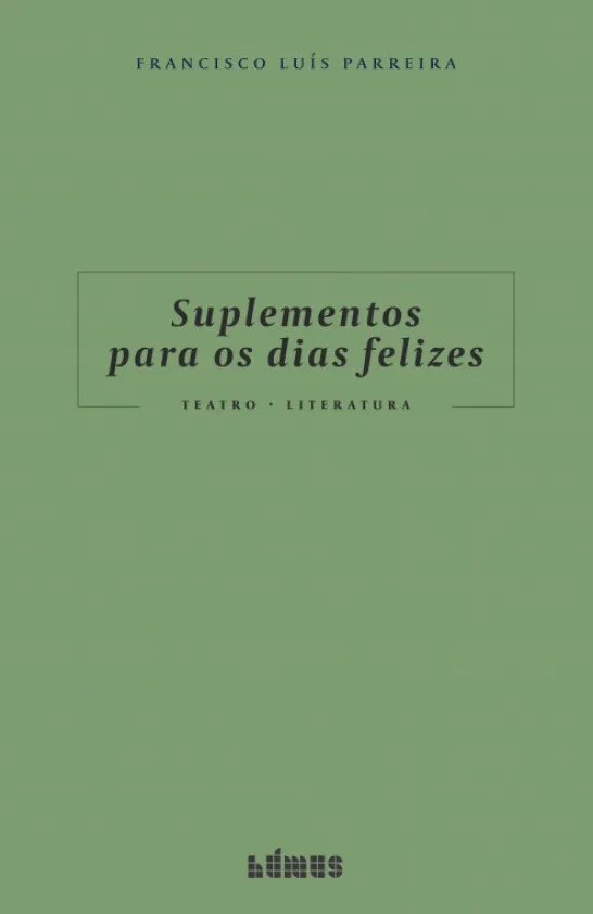 Suplementos para os Dias Felizes