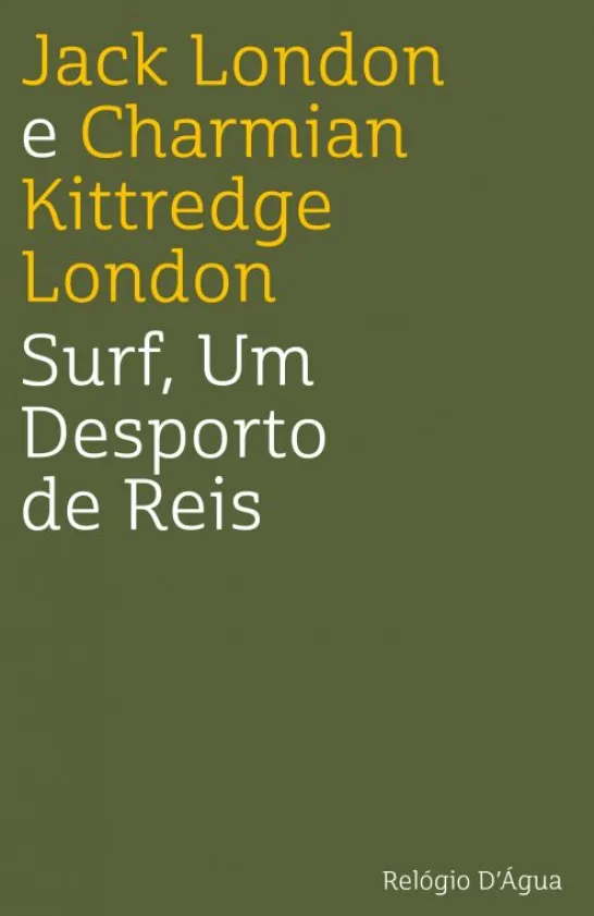 Surf, Um Desporto de Reis