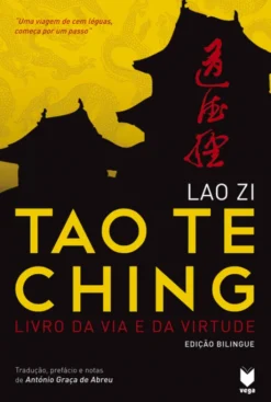 Tao Te Ching - Livro da Via e da Virtude