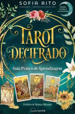 Tarot Decifrado - Guia Prático de Aprendizagem