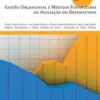 Temas de Contabilidade de Gestão - Gestão Orçamental e Medidas Financeiras de Avaliação do Desempenho