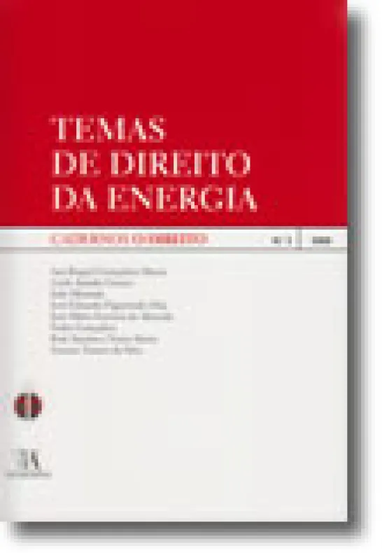 Temas de Direito da EnergiaN.º 3|2008 da Colecção