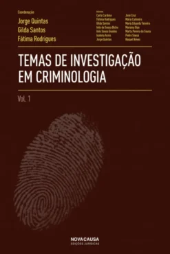 Temas de Investigação em Criminologia