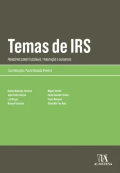 Temas de IRS- Princípios Constitucionais, Tributação e Garantias
