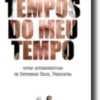 Tempos do Meu Tempo