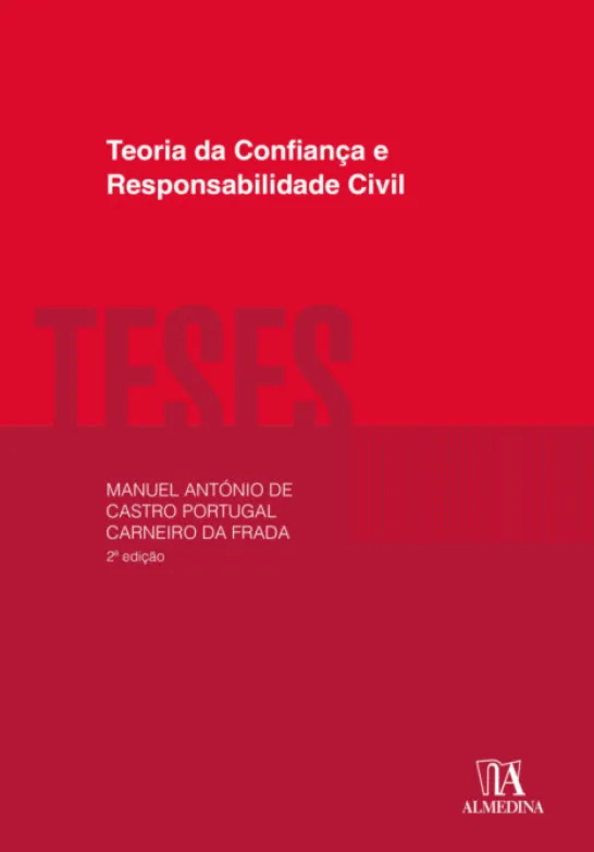 Teoria da Confiança e Responsabilidade Civil