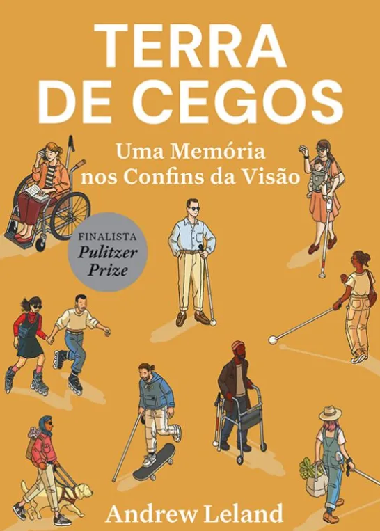 Terra de Cegos - Uma Memória nos Confins da Visão