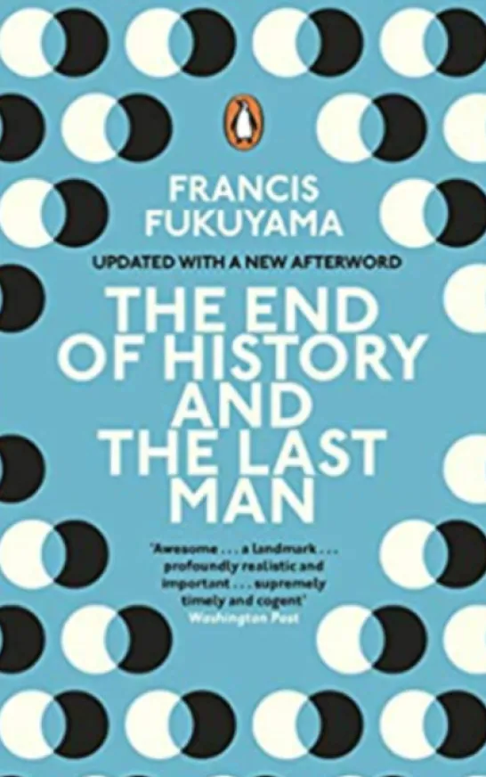 The End of History and the Last Man
