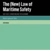 The (New) Law of Maritime Safety