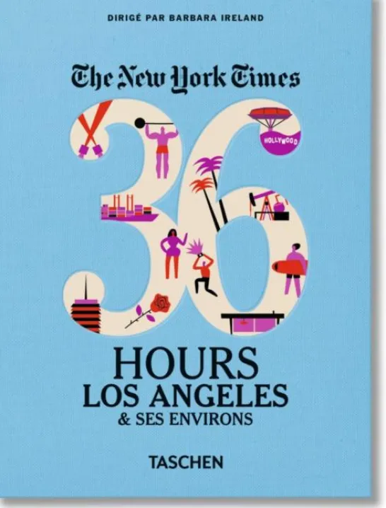 The New York Times: 36 Hours, Los Angeles & Beyond
