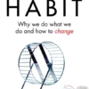 The Power of Habit
