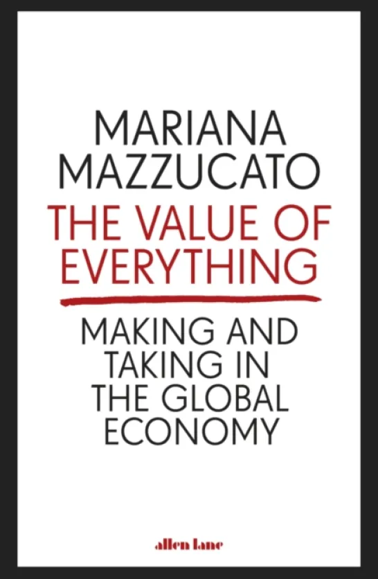 The Value Of Everything