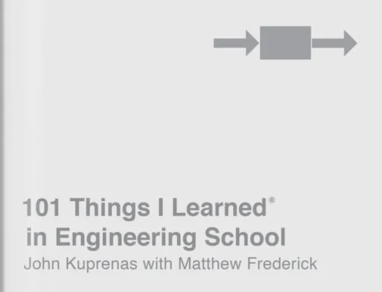 101 Things I Learned in Engineering School