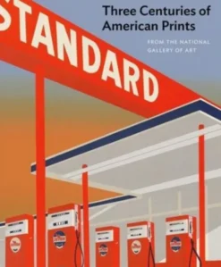 Three Centuries of American Prints