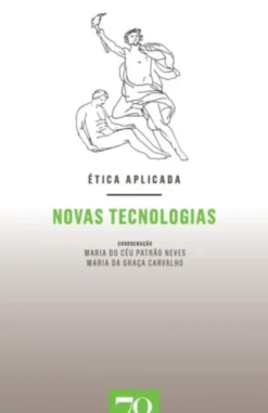 Ética Aplicada - Novas Tecnologias